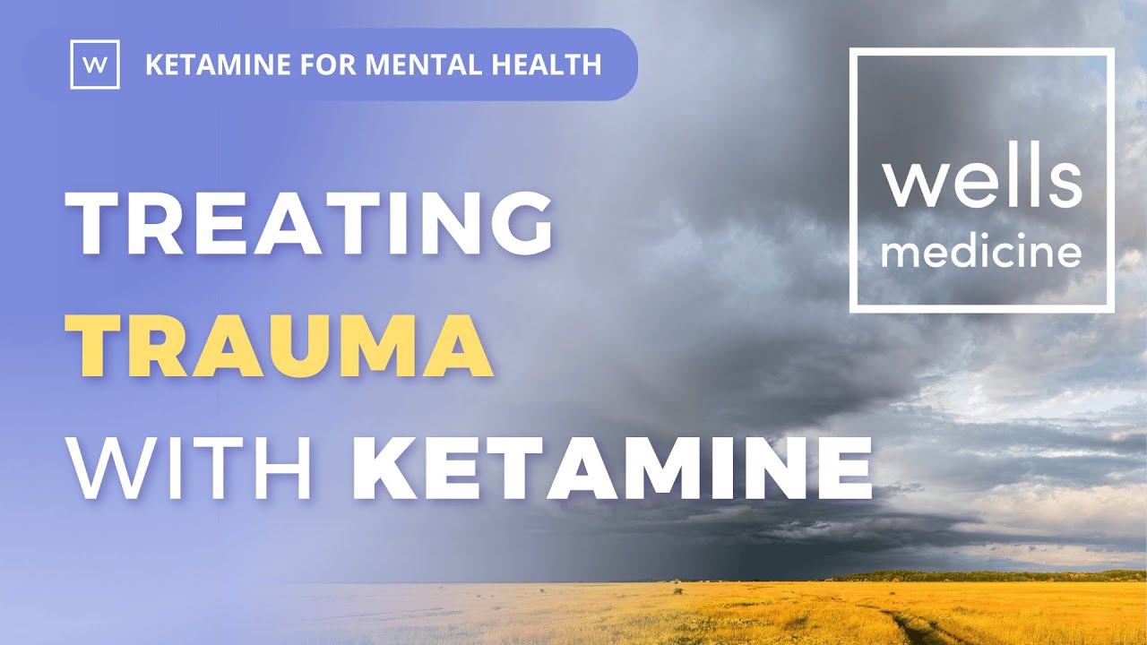 Dealing With Trauma During Ketamine Treatment
