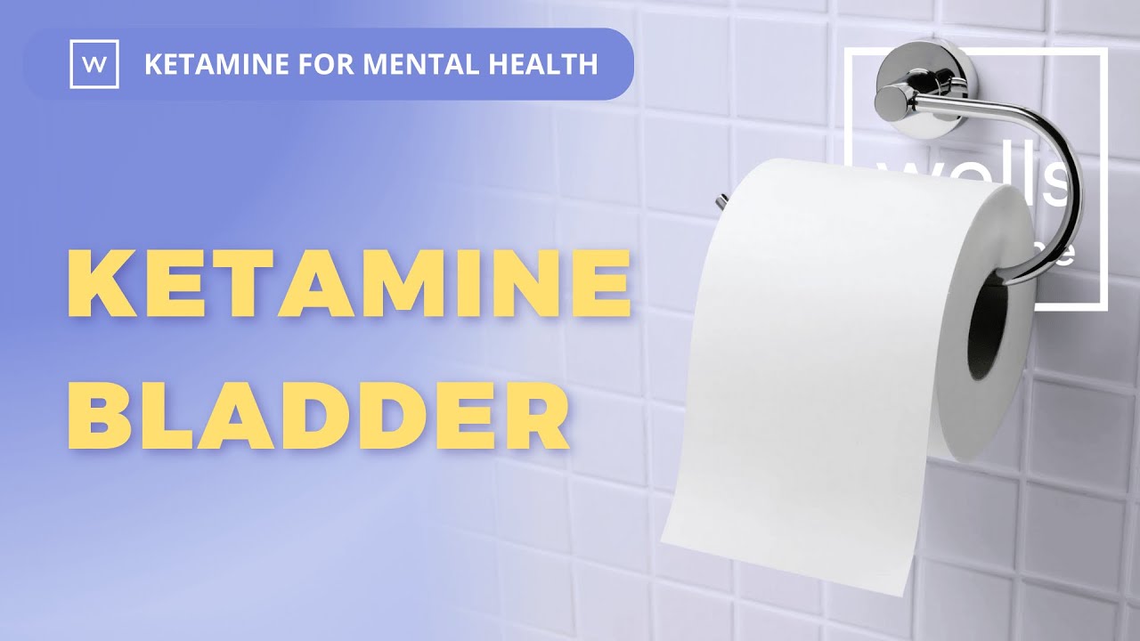 Ketamine’s Impact on the Bladder