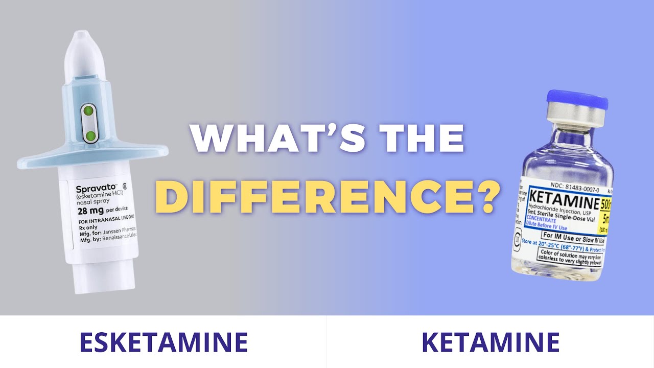 Ketamine vs Esketamine for Mental Health