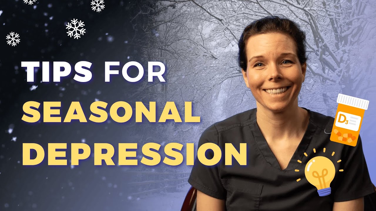 Tips for Seasonal Affective Disorder