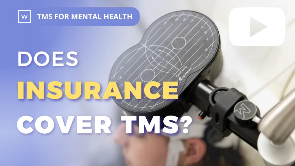TMS for Mental Health: Does Insurance Cover TMS?