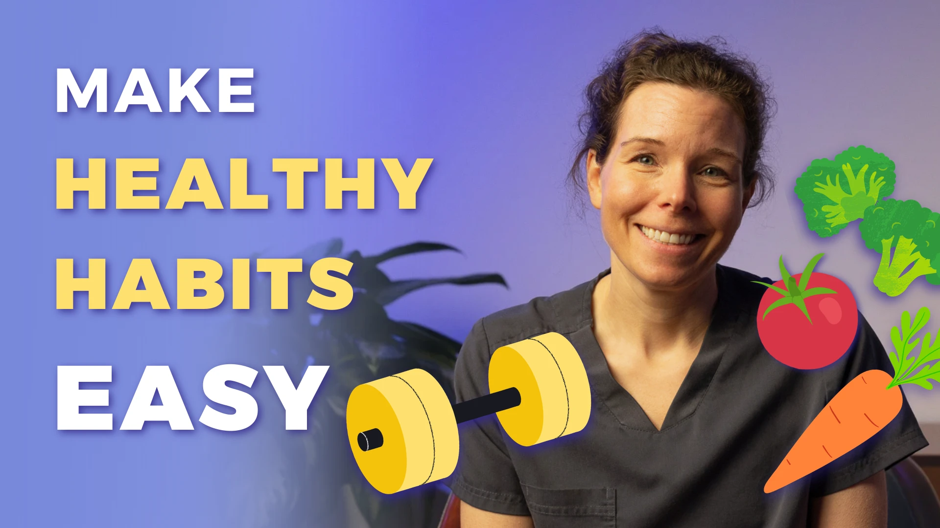 How to build healthy habits - Wells Medicine