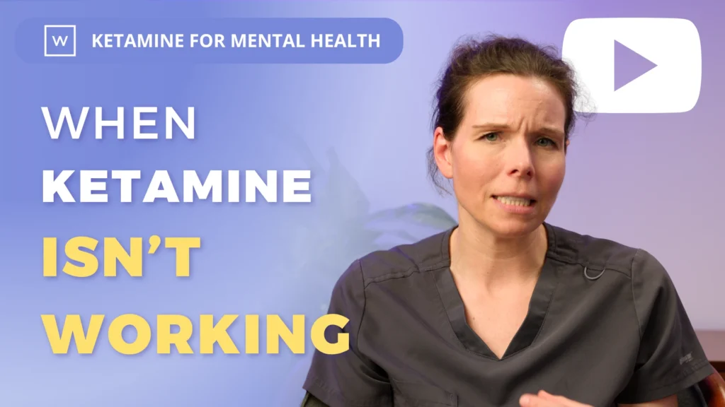Ketamine for Mental Health: When Ketamine Isn't Working
